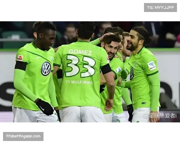 沃尔夫斯堡主场迎战斯图加特 新援爆发力争保级关键胜利